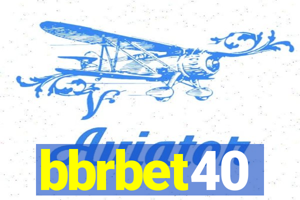 bbrbet40