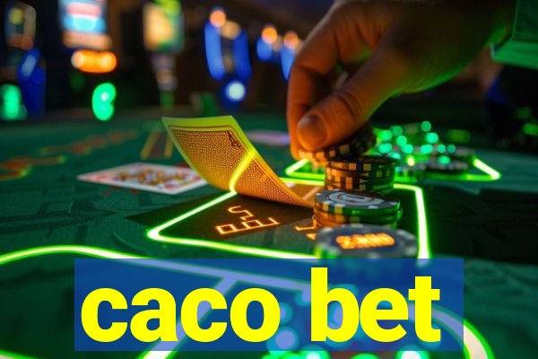 caco bet