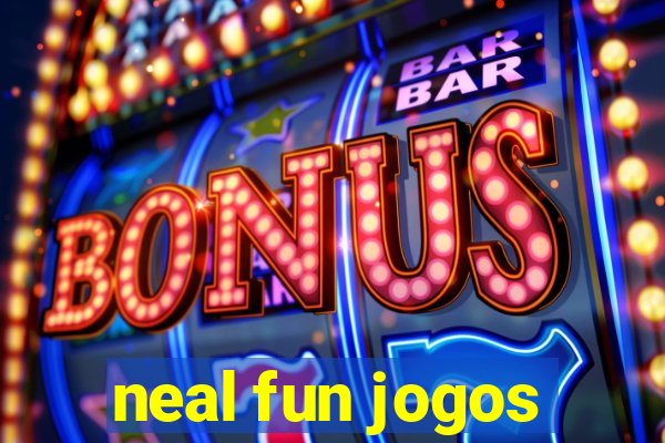 neal fun jogos