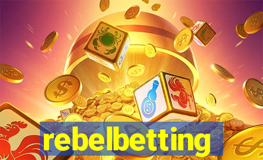 rebelbetting