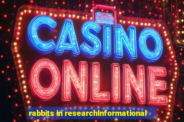 rabbits in researchInformational