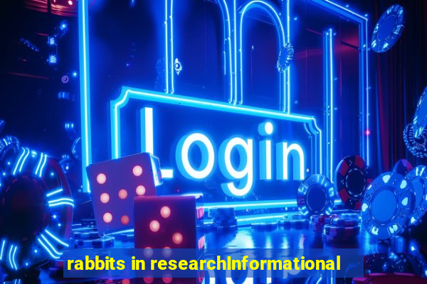 rabbits in researchInformational