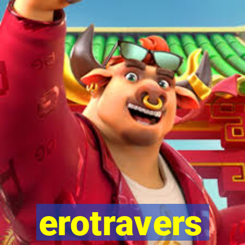 erotravers