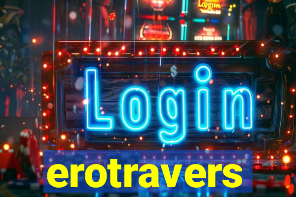 erotravers