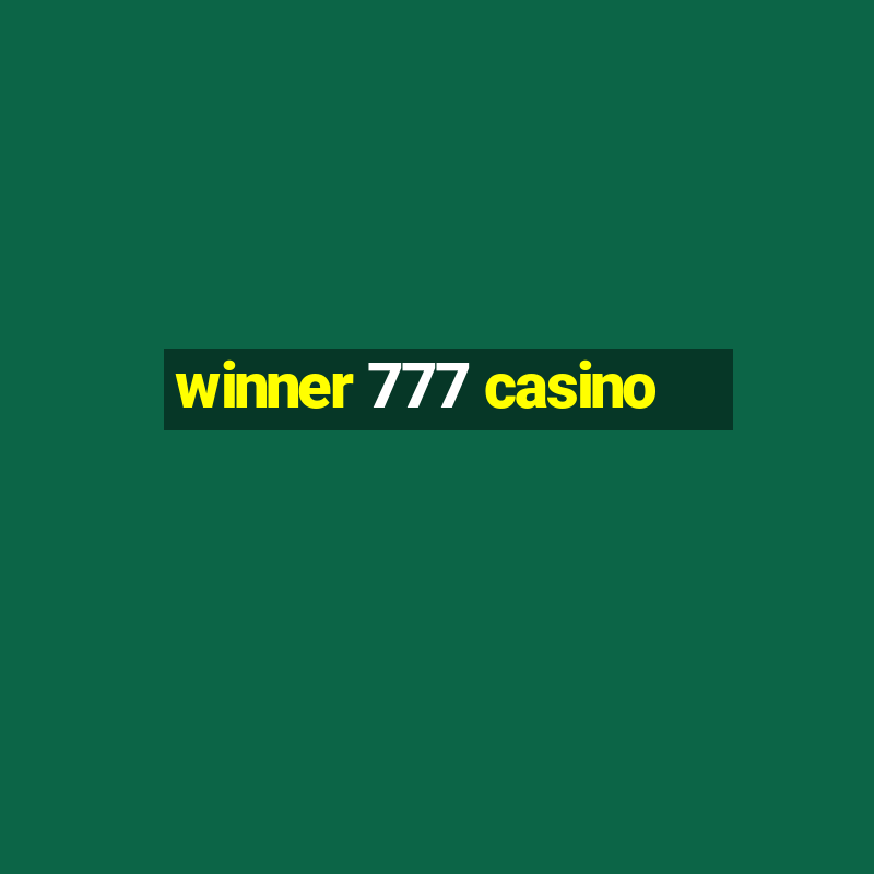 winner 777 casino