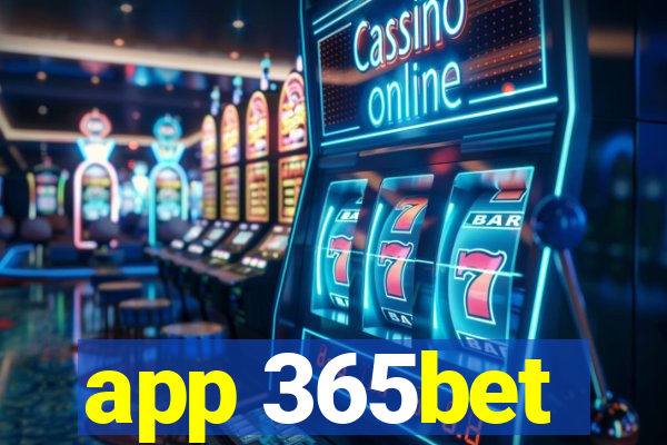 app 365bet