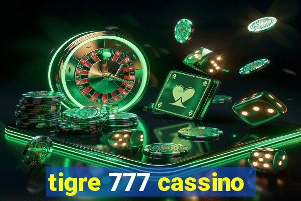 tigre 777 cassino