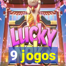 9 jogos