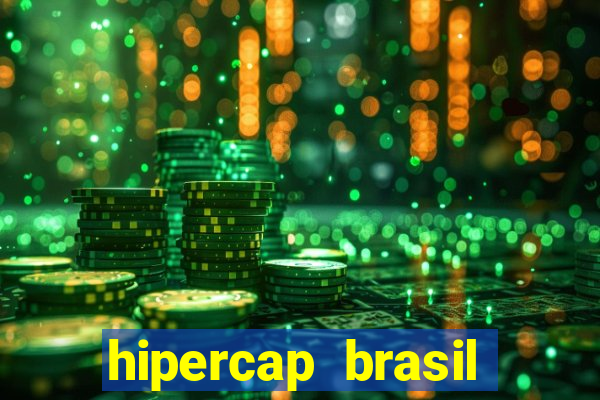 hipercap brasil como funciona