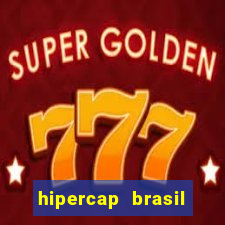 hipercap brasil como funciona