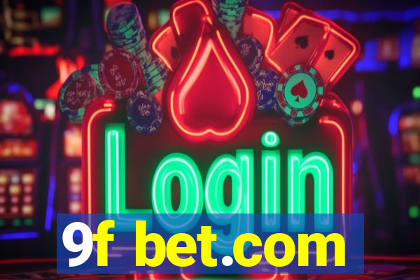 9f bet.com