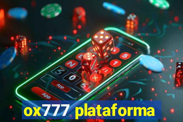 ox777 plataforma