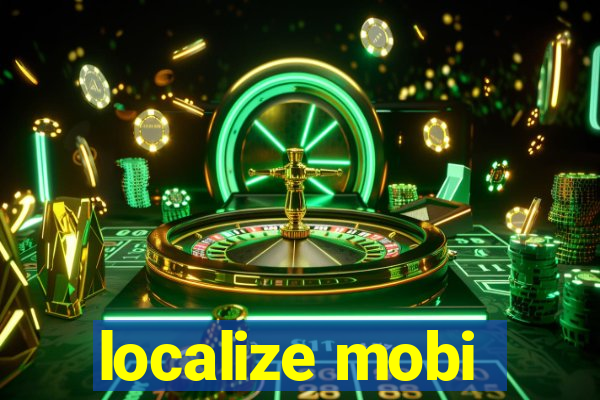 localize mobi