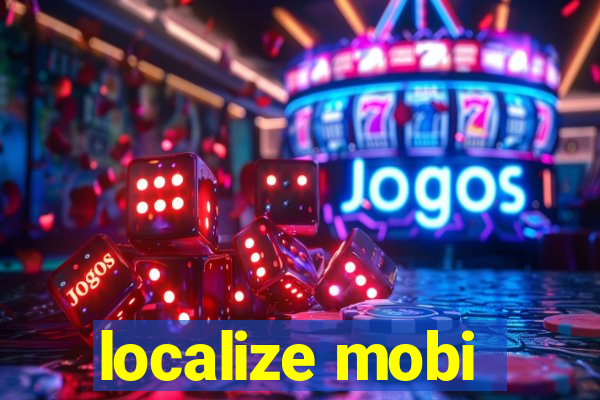 localize mobi