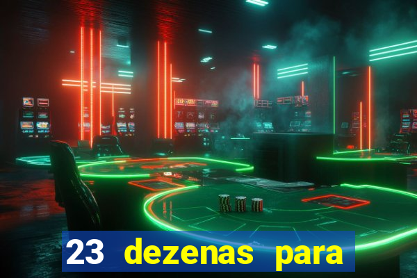 23 dezenas para lotofácil com retorno do investimento