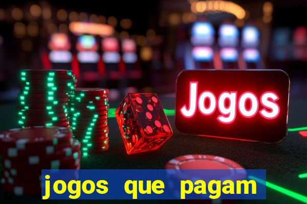 jogos que pagam sem deposito