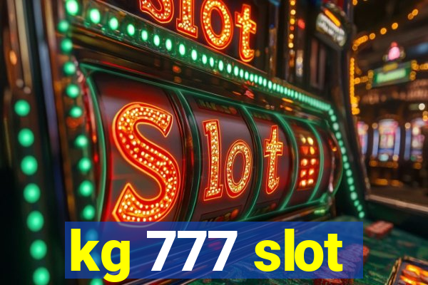 kg 777 slot