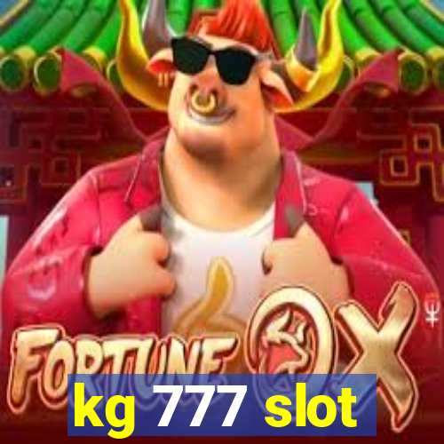 kg 777 slot