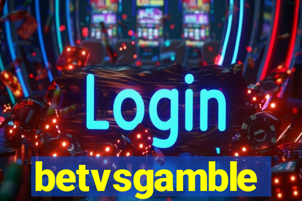 betvsgamble