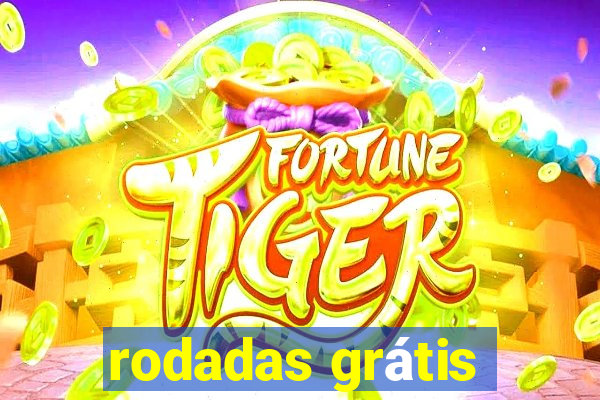 rodadas grátis