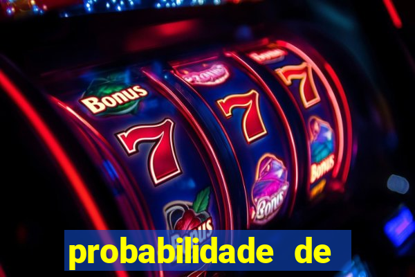 probabilidade de ganhar no bingo