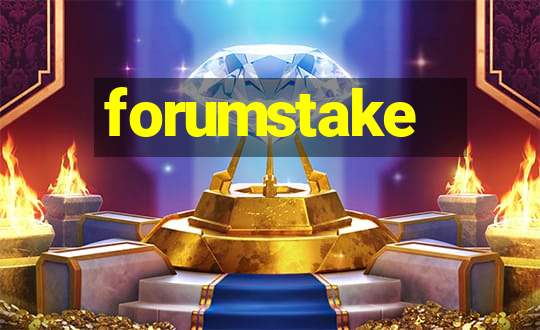 forumstake