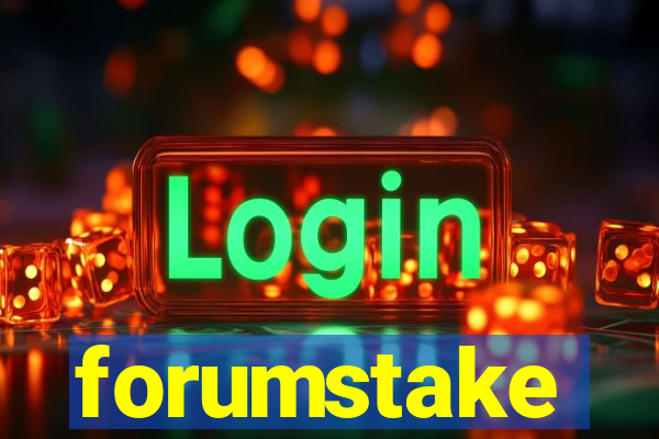 forumstake