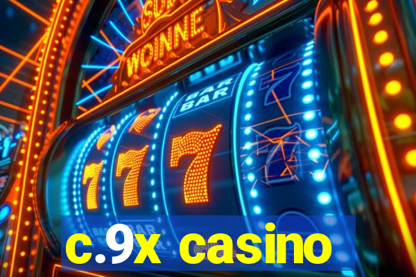 c.9x casino