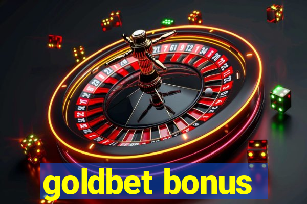 goldbet bonus