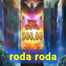 roda roda