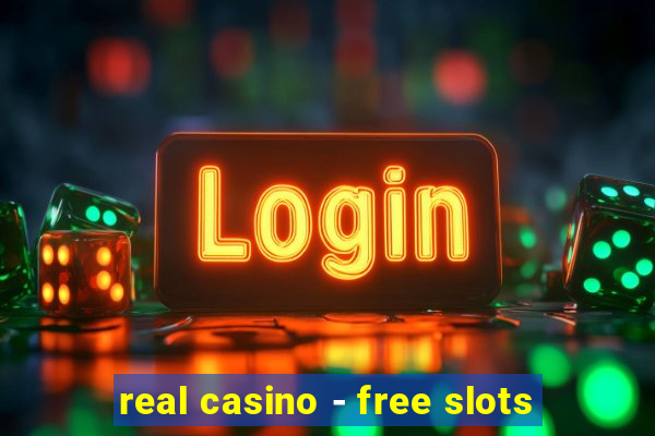 real casino - free slots