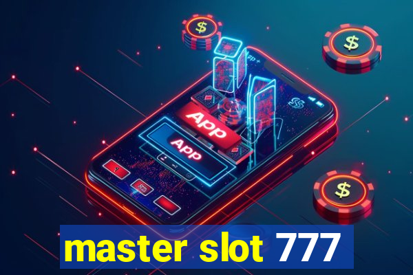 master slot 777