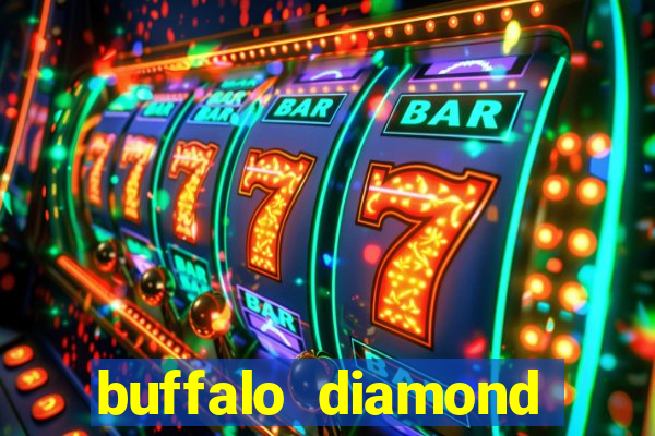 buffalo diamond slot machine