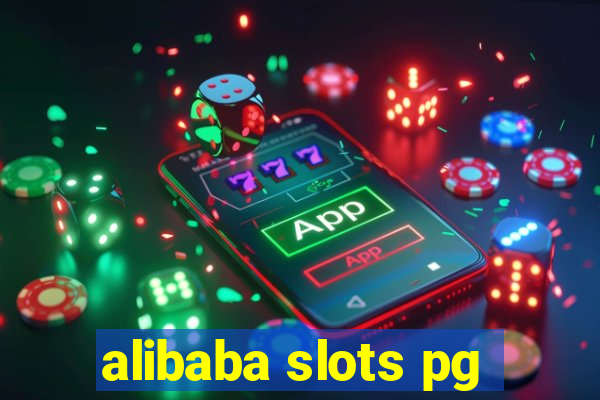 alibaba slots pg