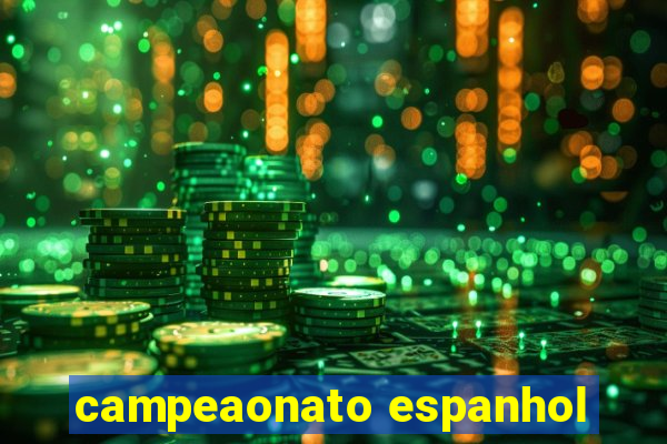 campeaonato espanhol