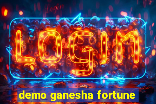 demo ganesha fortune