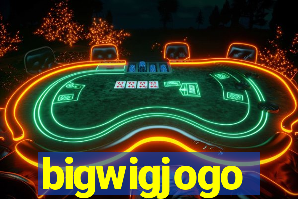 bigwigjogo