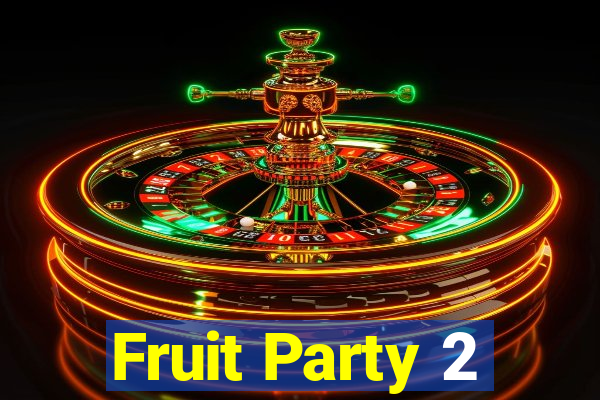 Fruit Party 2