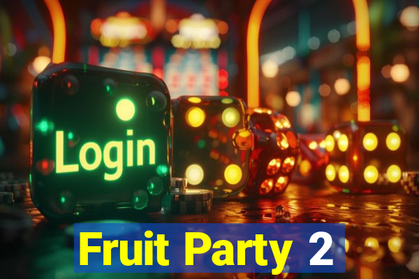 Fruit Party 2