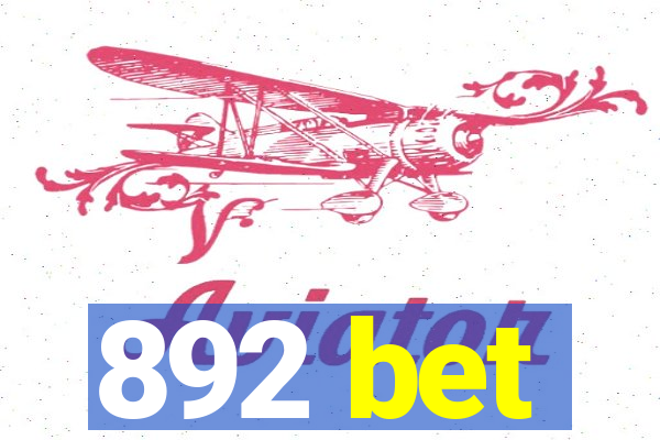 892 bet