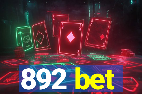 892 bet