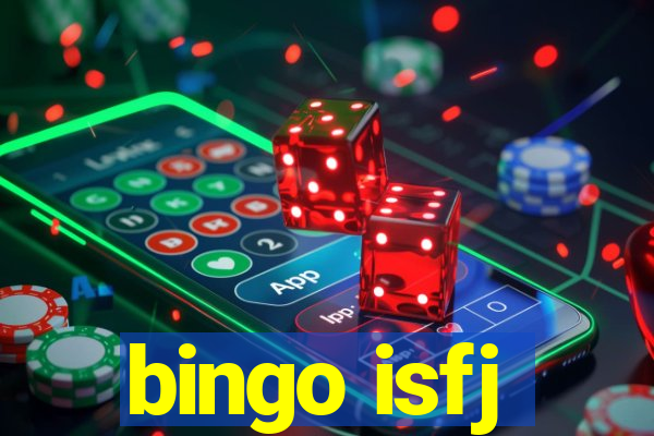 bingo isfj