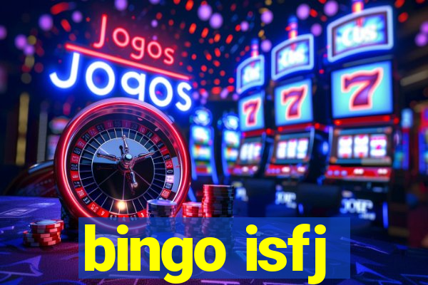 bingo isfj