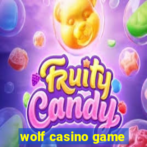 wolf casino game