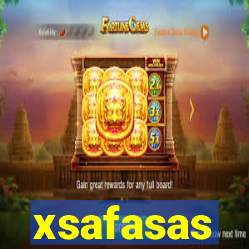 xsafasas