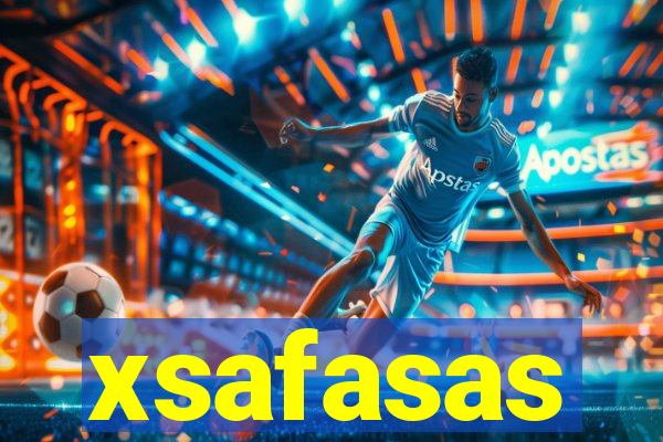 xsafasas