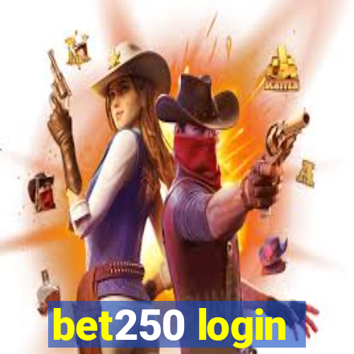 bet250 login