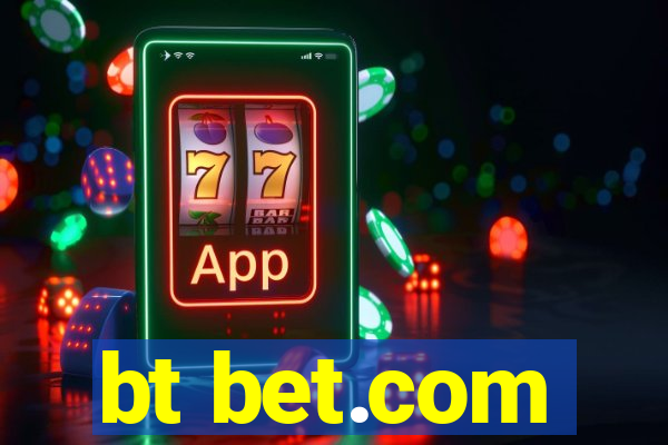 bt bet.com