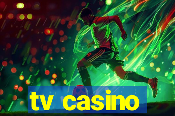 tv casino