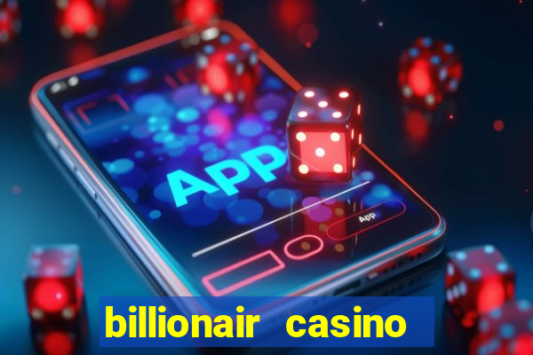 billionair casino free chips